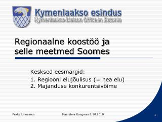 Regionaalne koostöö ja selle meetmed Soomes