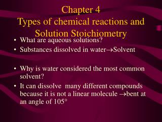 Chapter 4 Types of chemical reactions and Solution Stoichiometry