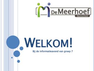 Welkom!