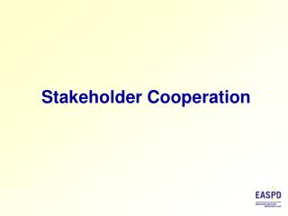 Stakeholder Cooperation