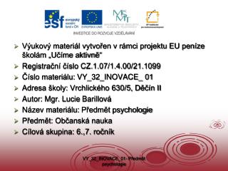 Výukový materiál vytvořen v rámci projektu EU peníze školám „Učíme aktivně“