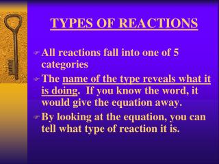 TYPES OF REACTIONS