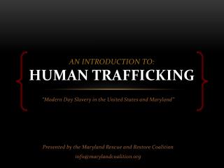 An introduction to: human Trafficking