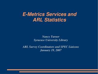 E-Metrics Services and ARL Statistics
