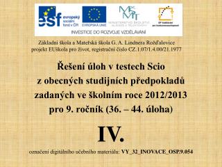 Řešení úloh v testech Scio z obecných studijních předpokladů zadaných ve školním roce 2012/2013