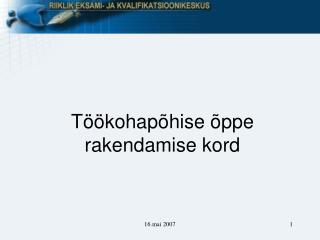 Töökohapõhise õppe rakendamise kord