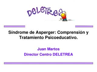 Síndrome de Asperger: Comprensión y Tratamiento Psicoeducativo.