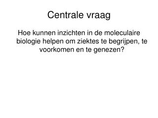 Centrale vraag