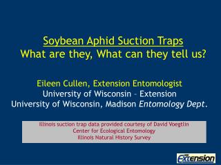 Soybean Aphid Suction Traps What are they, What can they tell us?