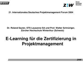 21. Internationales Deutsches Projektmanagement Forum 2004