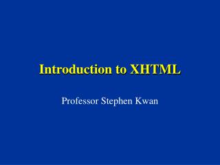 Introduction to XHTML