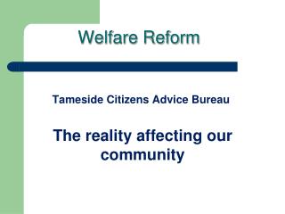 Welfare Reform