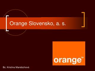 Orange Slovensko, a. s.