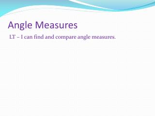 Angle Measures