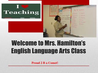 Welcome to Mrs. Hamilton’s English Language Arts Class