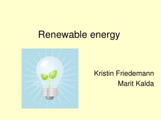 Renewable energy