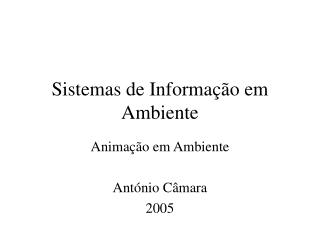 Sistemas de Informação em Ambiente