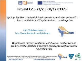 Projekt CZ.3.22/2.3.00/12.03373