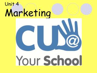 Unit 4 Marketing