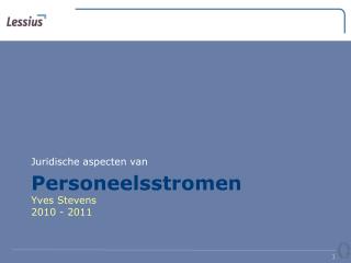 Personeelsstromen Yves Stevens 2010 - 2011