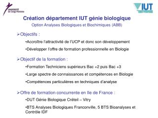 Création département IUT génie biologique Option Analyses Biologiques et Biochimiques (ABB)