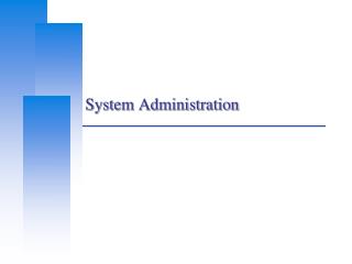 System Administration