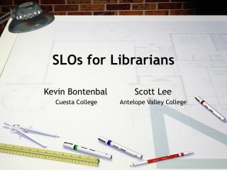 SLOs for Librarians