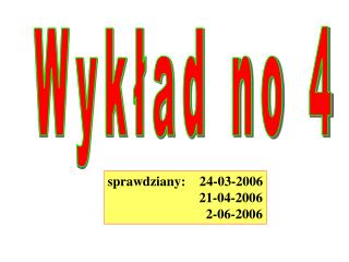 Wykład no 4
