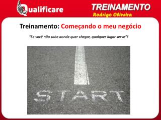 Treinamento: Começando o meu negócio