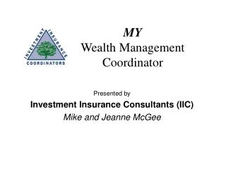 MY Wealth Management Coordinator