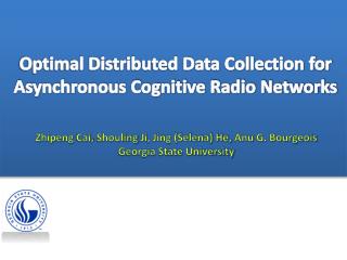 Optimal Distributed Data Collection for Asynchronous Cognitive Radio Networks