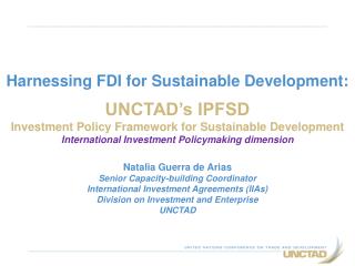 Harnessing FDI for Sustainable Development: UNCTAD’s IPFSD