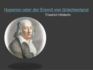 Hyperion oder der Eremit von Griechenland