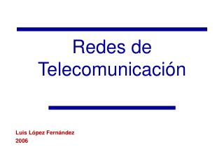 Redes de Telecomunicación