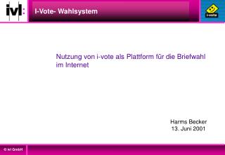 I-Vote- Wahlsystem