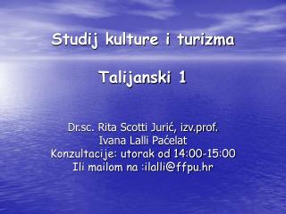 Studij kulture i turizma Talijanski 1