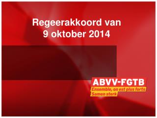 Regeerakkoord van 9 oktober 2014