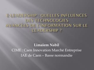 E-leadership : Quelles influences des Technologies Avancées de l’Information sur le leadership ?