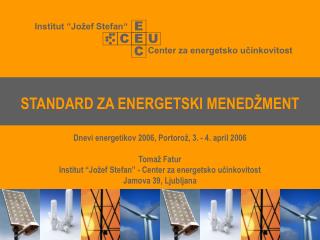 STANDARD ZA ENERGETSKI MENEDŽMENT