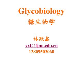 Glycobiology