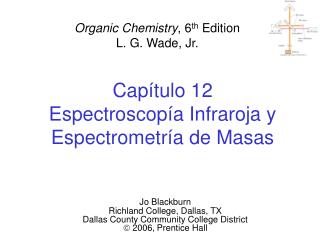 Capítulo 12 Espectroscopía Infraroja y Espectrometría de Masas