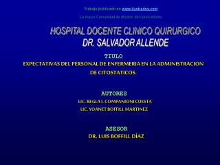 TIULO EXPECTATIVAS DEL PERSONAL DE ENFERMERIA EN LA ADMINISTRACION DE CITOSTATICOS.