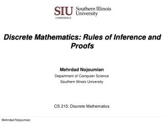 Discrete Mathematics: Rules of Inference and Proofs