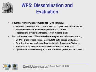WP5: Dissemination and Evaluation