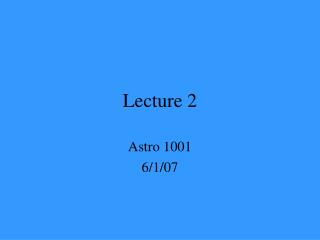 Lecture 2