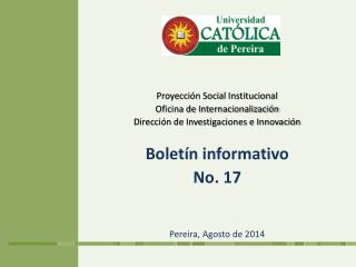 Proyección Social Institucional Oficina de Internacionalización