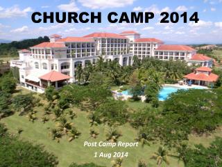 CHURCH CAMP 2014