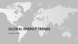 GLOBAL ENERGY TRENDS