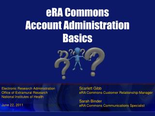 eRA Commons Account Administration Basics