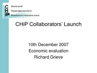 CHiP Collaborators’ Launch